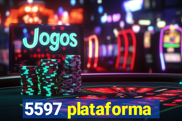 5597 plataforma